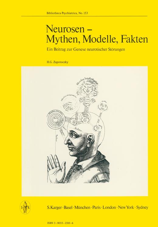 Book cover for Neurosen - Mythen, Modelle, Fakten: Ein Beitrag zur Genese neurotischer Störungen