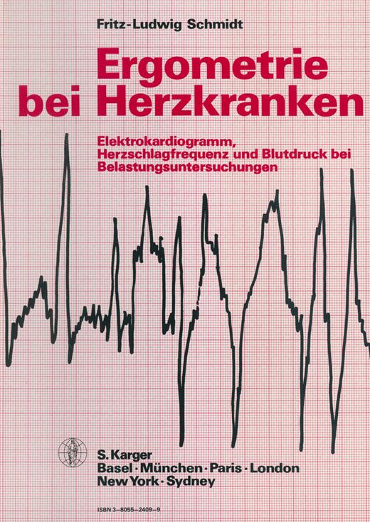 Book cover for Ergometrie bei Herzkranken: Elektrokardiogramm, Herzschlagfrequenz und Blutdruck bei Belastungsuntersuchungen