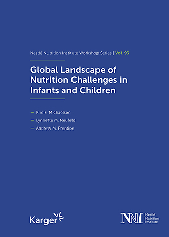 Book cover for Global Landscape of Nutrition Challenges in Infants and Children: 93rd Nestlé Nutrition Institute Workshop, Kolkata, March 2019