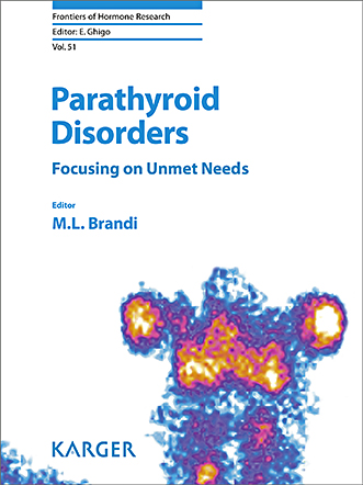 Parathyroid Disorders: Focusing on Unmet Needs