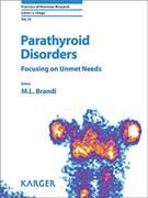 Book cover for <span class="search-highlight">Parathyroid</span> Disorders:  Focusing on Unmet Needs
