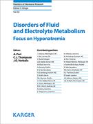 Book cover for Disorders of <span class="search-highlight">Fluid</span> and Electrolyte Metabolism:  Focus on Hyponatremia