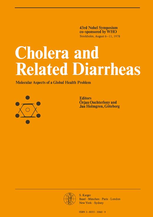 Book cover for Cholera and Related Diarrheas: Molecular Aspects of a Global Health Problem 43rd Nobel Symposium, co-sponsored by WHO, Stockholm, August 1978