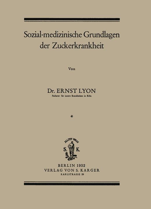 Book cover for Sozialmedizinische Grundlagen der Zuckerkrankheit