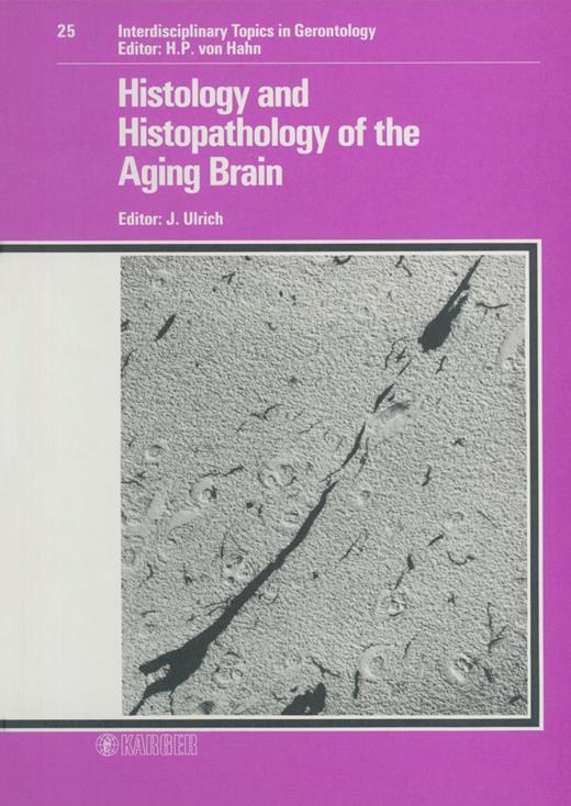 Book cover for Histology and Histopathology of the Aging Brain