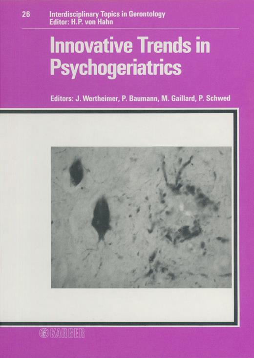 Book cover for Innovative Trends in Psychogeriatrics: International Symposium of Psychogeriatrics, Lausanne, April 1988