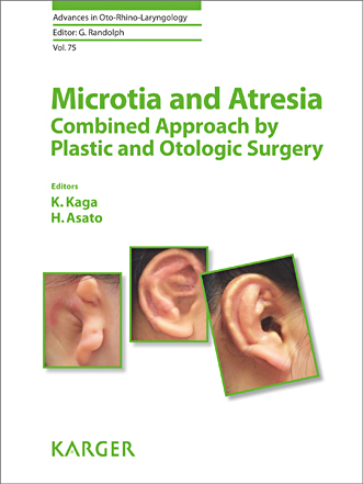 Book cover for Microtia and Atresia - Combined Approach by Plastic and Otologic Surgery