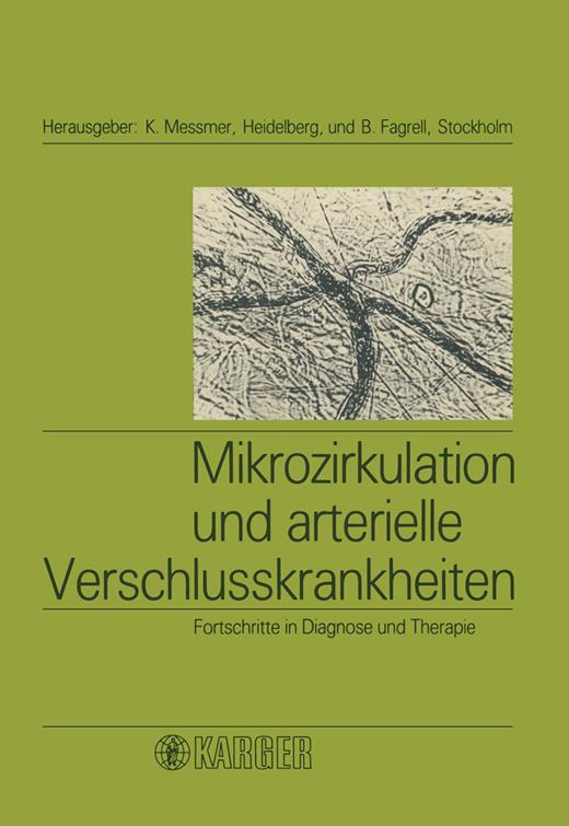 Book cover for Mikrozirkulation und arterielle Verschlusskrankheiten: Fortschritte in Diagnose und Therapie Kongress über Mikrozirkulation und arterielle Verschlusskrankheiten, Fortschritte in Diagnose und Therapie, München, November 1980