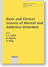 Book cover for Basic and Clinical Science of Mental and Addictive Disorders: CINP Regional Conference on Neuroscience and Neuropharmacology East and West at the Beginning of the European Decade of Brain Research, Vienna/Prague, June 1995