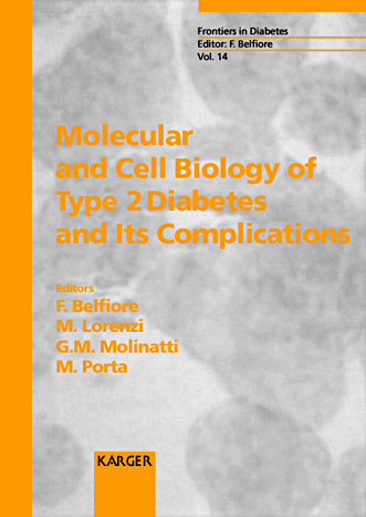 Book cover for Molecular and Cell Biology of Type 2 Diabetes and Its Complications: 5th International Diabetes Conference, Turin, April 1998