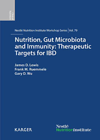 Book cover for Nutrition, Gut Microbiota and Immunity: Therapeutic Targets for IBD: 79th Nestlé Nutrition Institute Workshop, New York, N.Y., September 2013