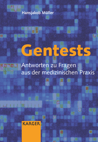Book cover for Gentests: Antworten zu Fragen aus der medizinischen Praxis