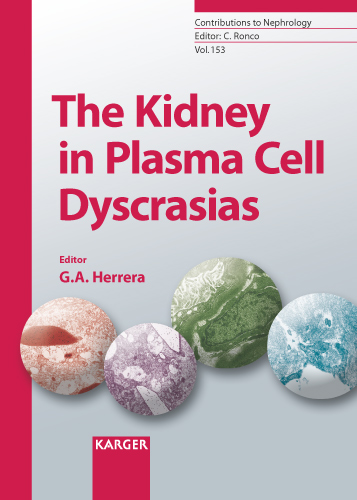 Book cover for The Kidney in Plasma Cell Dyscrasias