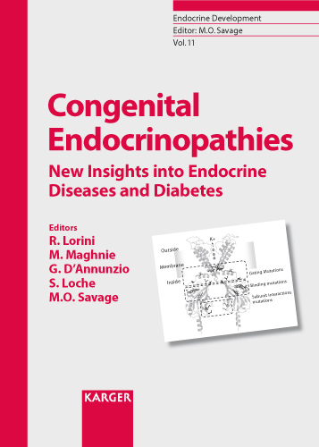 Book cover for Congenital Endocrinopathies: New Insights into Endocrine Diseases and Diabetes Workshop, Genova, January 2007