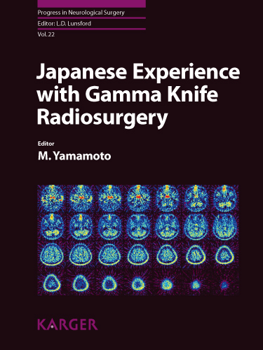 Book cover for Japanese Experience with Gamma Knife Radiosurgery: With a Foreword by K. Takakura (Tokyo)