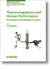 Book cover for Thermoregulation and Human Performance: Physiological and Biological Aspects