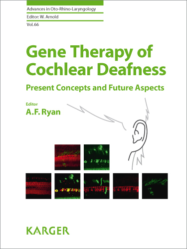 Book cover for Gene Therapy of Cochlear Deafness: Present Concepts and Future Aspects