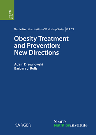 Book cover for Obesity Treatment and Prevention: New Directions: 73rd Nestlé Nutrition Institute Workshop, Carlsbad, Calif., September 2011