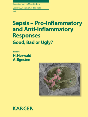 Book cover for Sepsis - Pro-Inflammatory and Anti-Inflammatory Responses: Good, Bad or Ugly?