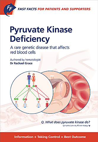 Book cover for Fast Facts for Patients and Supporters: Pyruvate Kinase Deficiency: A rare genetic disease that affects red blood cells