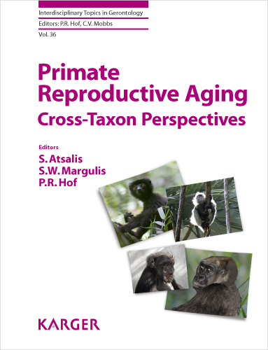 Book cover for Primate Reproductive Aging: Cross-Taxon Perspectives