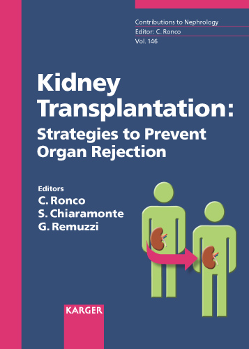 Book cover for Kidney Transplantation: Strategies to Prevent Organ Rejection