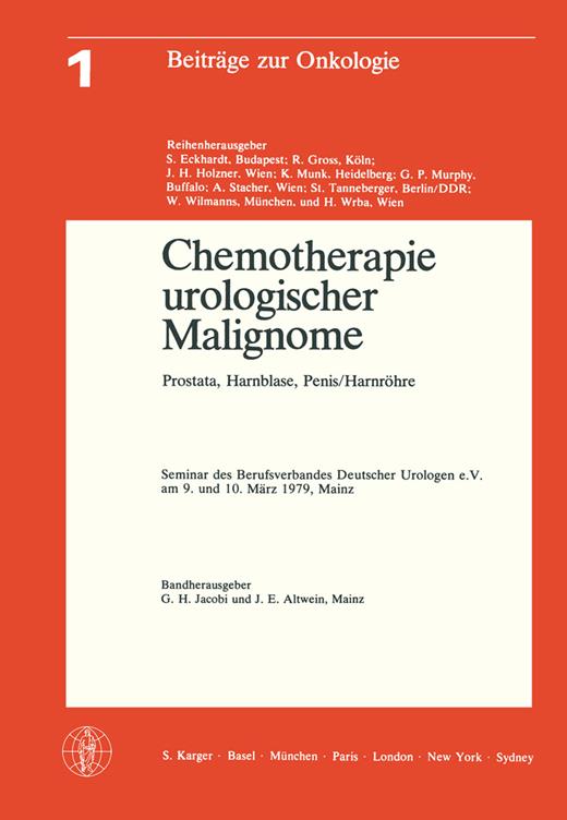 Book cover for Chemotherapie urologischer Malignome: Prostata, Harnblase, Penis/Harnröhre Seminar des Berufsverbandes Deutscher Urologen e.V., Mainz, März 1979