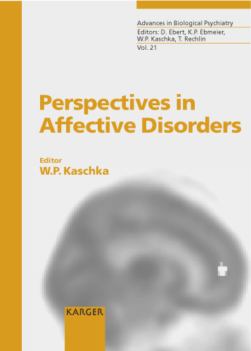 Book cover for Perspectives in Affective Disorders: International Symposium '25 Years Weissenau Depression Unit', Weissenau, September 2001