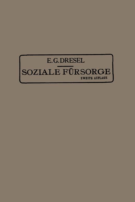 Book cover for Soziale Fürsorge: (Sozialhygienischer Teil)Eine Übersicht für Studierende und sozial Tätige