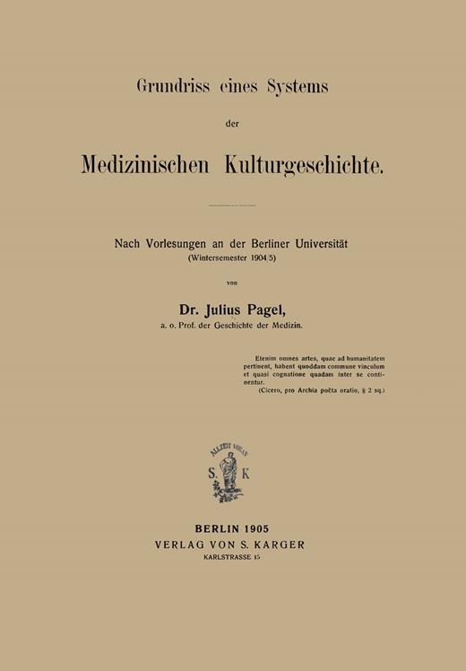 Book cover for Grundriss eines System der Medizinischen Kulturgeschichte: Nach Vorlesungen an der Berliner Universität (Wintersemester 1904/5)