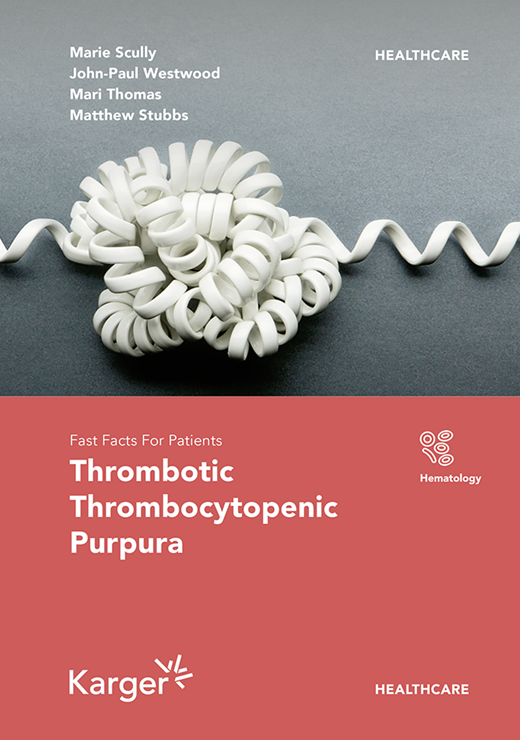 Book cover for Fast Facts for Patients: Thrombotic Thrombocytopenic Purpura: Prompt Action Saves Lives