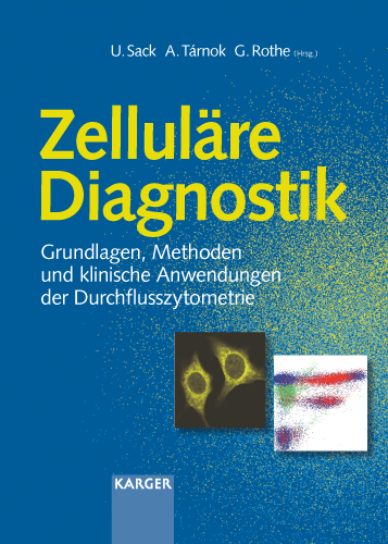 Book cover for Zelluläre Diagnostik: Grundlagen, Methoden und klinische Anwendungen der Durchflusszytometrie