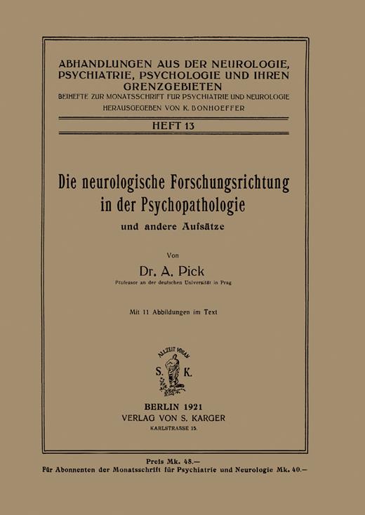 Book cover for Die neurologische Forschungsrichtung in der Psychopathologie und andere Aufsätze
