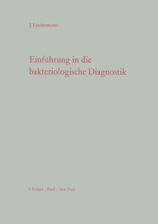 Book cover for Einführung in die bakteriologische Diagnostik: Ein Leitfaden für das kleine Laboratorium