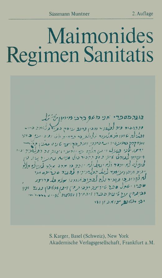 Book cover for Regimen Sanitatis, oder Diätetik für die Seele und den Körper mit Anhang der Medizinischen Responsen und Ethik des Maimonides: Übersetzung und Einleitung von S. Muntner (Jerusalem)