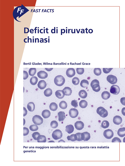 Book cover for Fast Facts: Deficit di piruvato chinasi: Per una maggiore sensibilizzazione su questa rara malattia genetica