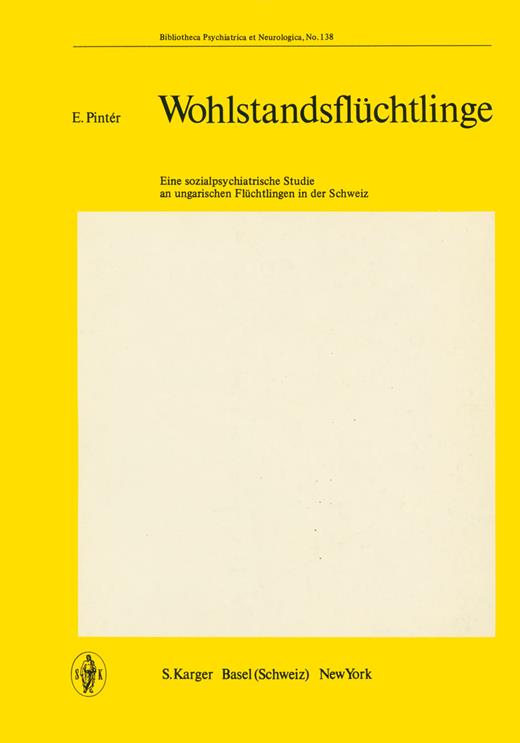 Book cover for Wohlstandsflüchtlinge: Eine sozialpsychiatrische Studie an ungarischen Fl&amp;#252;chtlingen in der Schweiz