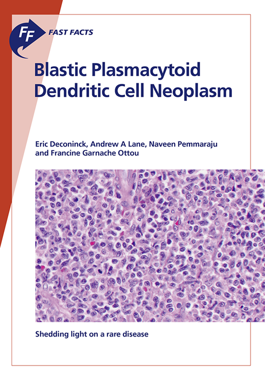 Book cover for Fast Facts: Blastic Plasmacytoid Dendritic Cell Neoplasm: Shedding light on a rare disease