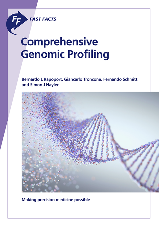 Book cover for Fast Facts: Comprehensive Genomic Profiling: Making Precision Medicine Possible