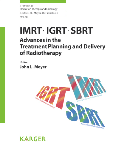 Book cover for IMRT, IGRT, SBRT - Advances in the Treatment Planning and Delivery of Radiotherapy