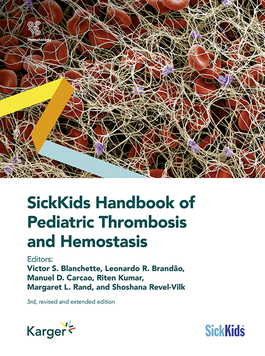 Book cover for SickKids Handbook of Pediatric Thrombosis and Hemostasis