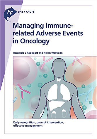 Book cover for Fast Facts: Managing immune-related Adverse Events in Oncology: Early recognition, prompt intervention, effective management