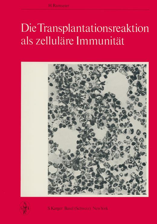 Book cover for Die Transplantationsreaktion als zelluläre Immunität