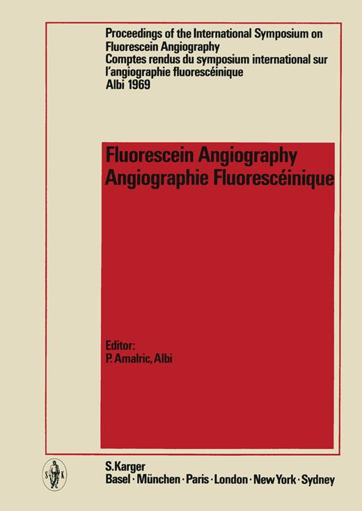 Book cover for Fluorescein Angiography: International Symposium, Albi, 1969: Proceedings