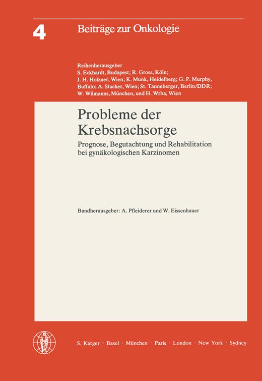 Book cover for Probleme der Krebsnachsorge: Prognose, Begutachtung und Rehabilitation bei gynäkologischen Karzinomen. Freiburg, November 1979