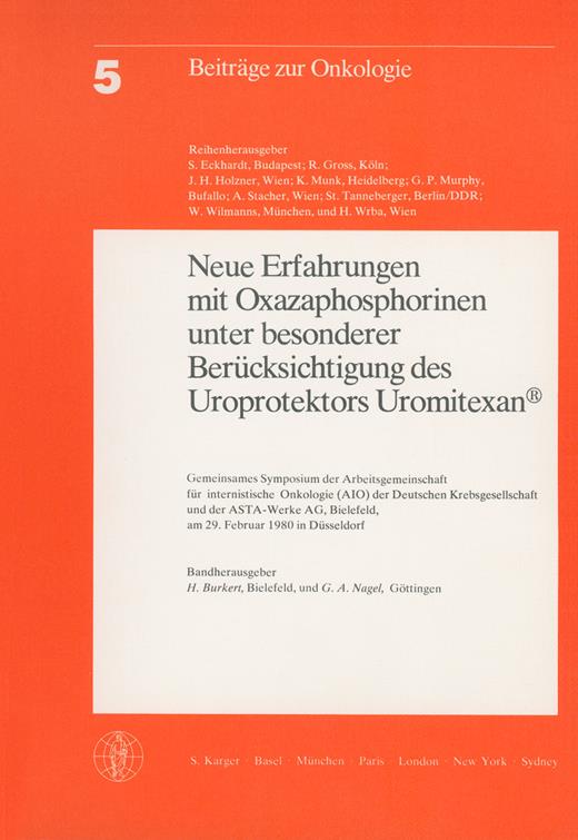 Book cover for Neue Erfahrungen mit Oxyzaphosphorinen unter besonderer Berücksichtigung des Uroprotektors Uromitexan®: Gemeinsames Symposium der AIO und der ASTAWerke AG, Bielefeld, Düsseldorf, Februar 1980