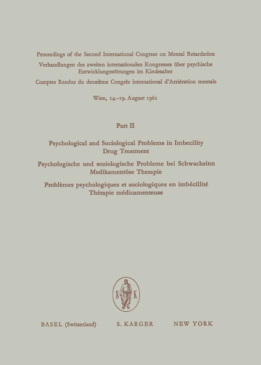 Book cover for Psychological and Sociological Problems in Imbecility: 2nd International Congress on Mental Retardation, Vienna 1961: Proceedings, Part II