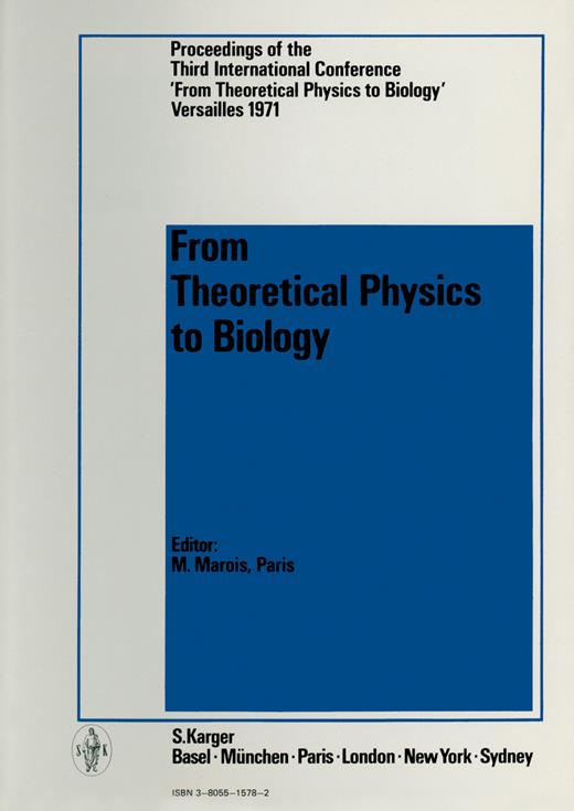 Book cover for From Theoretical Physics to Biology: 3rd International Conference, Versailles, June 1971: Proceedings