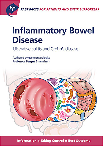 Book cover for Fast Facts for Patients and their Supporters: Inflammatory Bowel Disease: Ulcerative colitis and Crohn's disease Information + Taking Control = Best Outcome