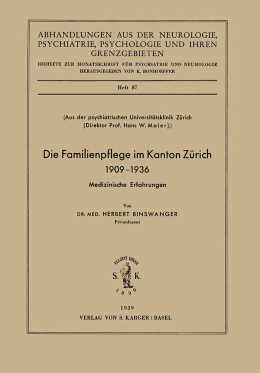 Book cover for Die Familienpflege im Kanton Zürich 1909-1936: Medizinische Erfahrungen